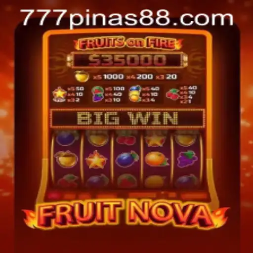 Explore the Vibrant World of FruitNova and Discover the Thrills of 777pinas