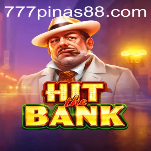 HitTheBank: A Thrilling Adventure in Gaming with 777pinas